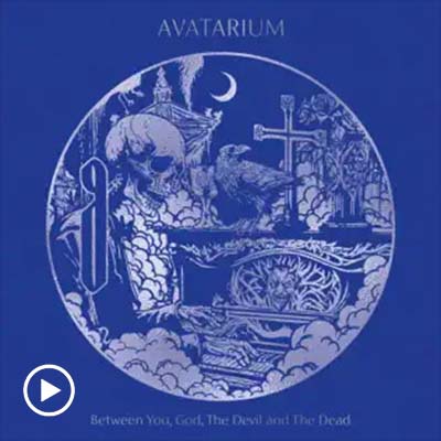 Avatarium - Between You, God, The Devil And The Dead
