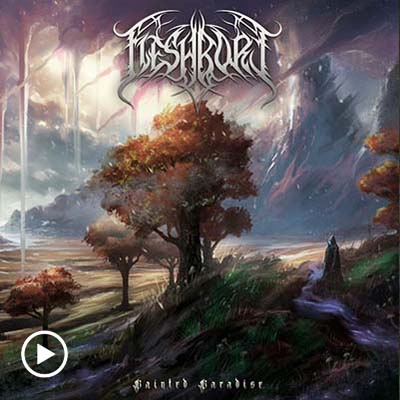 Fleshbore - Painted Paradise