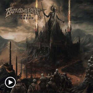 Burn Down Eden - Dismal Epiphany