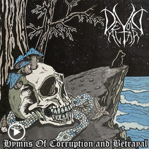 Devoid Altar - Hymns of Corruption and Betrayal EP - Death/Doom Metal / 01-05-25 / Australia