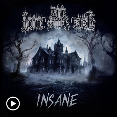 The Lone Dark Side - Insane