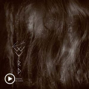 Gaahls Wyrd Braiding the Stories album cover – Norwegian black metal 2023